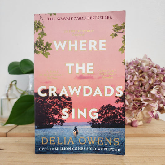 Where The Crawdads Sing by Delia Owens